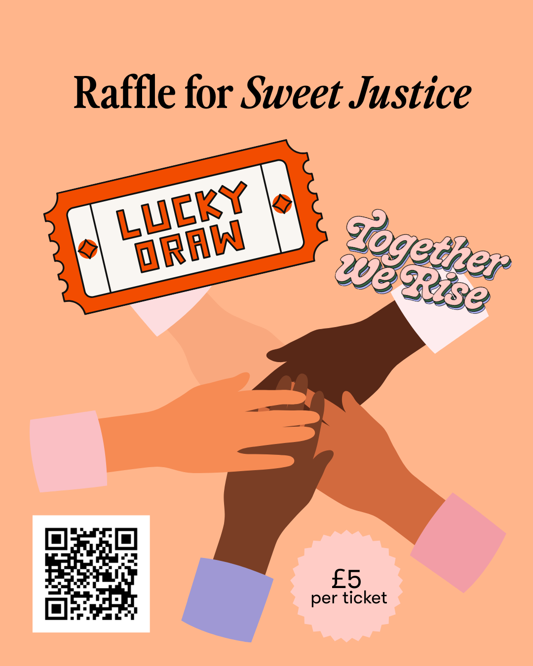 Raffle for Sweet Justice Ticket